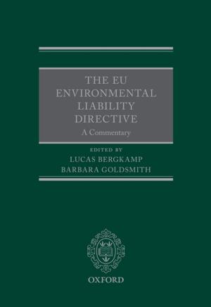 Cover of the book The EU Environmental Liability Directive by Benjamin Hayward