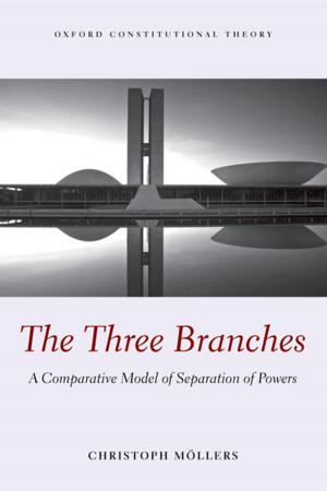 Cover of the book The Three Branches by Eilis Ferran, Look Chan Ho