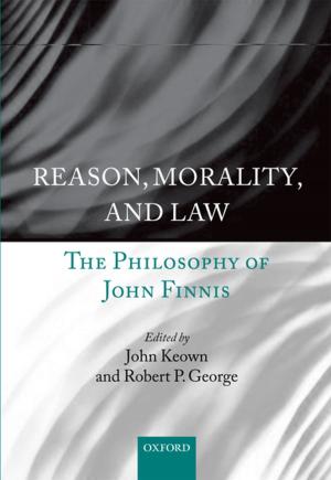 Cover of the book Reason, Morality, and Law by Peter Gluckman, Alan Beedle, Tatjana Buklijas, Felicia Low, Mark Hanson