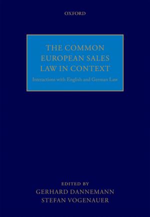 Cover of the book The Common European Sales Law in Context by Dana Arnold