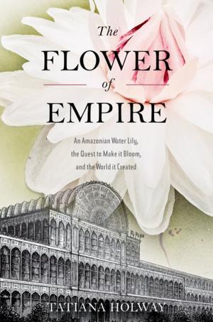 bigCover of the book The Flower of Empire by 