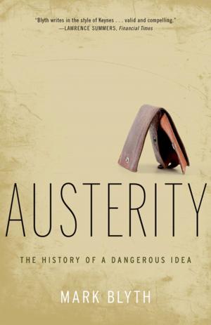 Cover of the book Austerity: The History of a Dangerous Idea by Patrick Jamieson, Daniel Romer