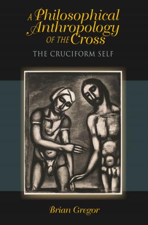 Cover of the book A Philosophical Anthropology of the Cross by James G. McDonald