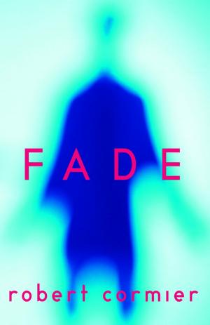 Cover of the book Fade by Joanne Stewart Wetzel