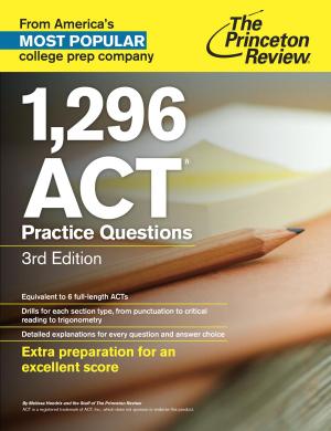 Cover of the book 1,296 ACT Practice Questions, 3rd Edition by Study Blast