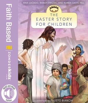 Cover of the book Easter Story for Children by Nancy N. Rue