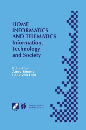Cover of the book Home Informatics and Telematics by Cees-Jan van Westen, Reinier Jan Scheele