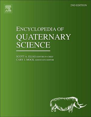 Cover of the book Encyclopedia of Quaternary Science by David B. Teplow