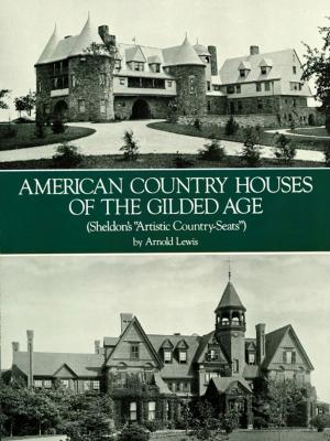 Cover of American Country Houses of the Gilded Age