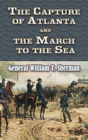 Cover of the book The Capture of Atlanta and the March to the Sea by Clarence  G. Hamilton