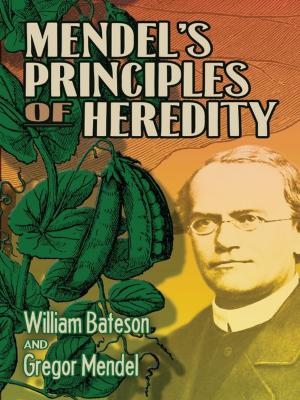 Cover of the book Mendel's Principles of Heredity by A. W. Lewis
