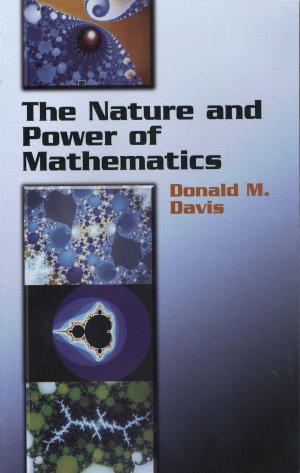 Cover of the book The Nature and Power of Mathematics by Edwin A. Abbott