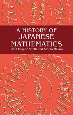 Cover of the book A History of Japanese Mathematics by N. I. Muskhelishvili