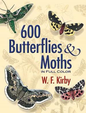 Cover of the book 600 Butterflies and Moths in Full Color by 