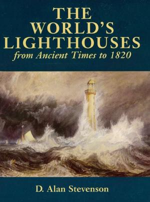 Cover of the book The World's Lighthouses by Joseph Byron