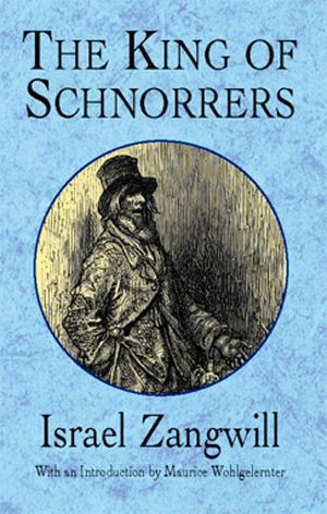 Cover of the book The King of Schnorrers by A. Charayron