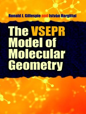 Cover of the book The VSEPR Model of Molecular Geometry by Alice Medrich