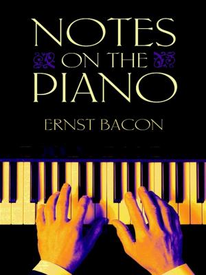 Cover of the book Notes on the Piano by Gerald Goertzel, Nunzio Tralli