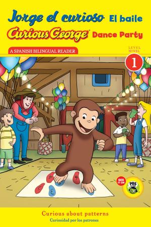 Cover of the book Jorge el curioso El baile/Curious George Dance Party CGTV Reader by Jennifer A. Doudna, Samuel H. Sternberg