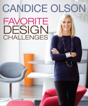 Cover of the book Candice Olson Favorite Design Challenges by Galway Kinnell