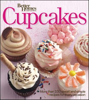 Cover of the book Better Homes and Gardens Cupcakes by 