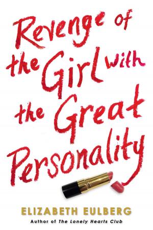 Cover of the book Revenge of the Girl With the Great Personality by Philip Reeve