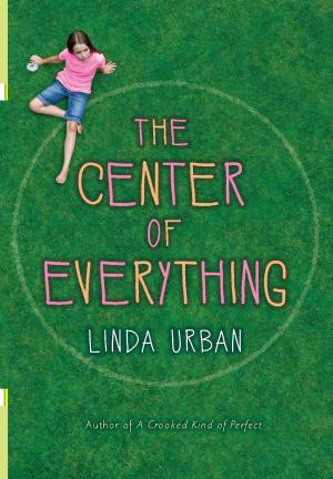 Book cover of The Center of Everything