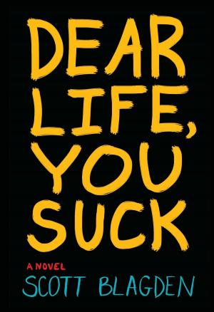 Cover of the book Dear Life, You Suck by Lois Lowry
