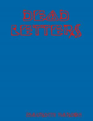 Cover of the book Dead letters by ROBERT SHERRETTA