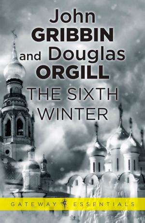 Cover of the book The Sixth Winter by Denis MacShane
