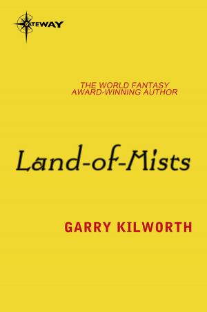 Cover of the book Land-of-Mists by Guy Cullingford