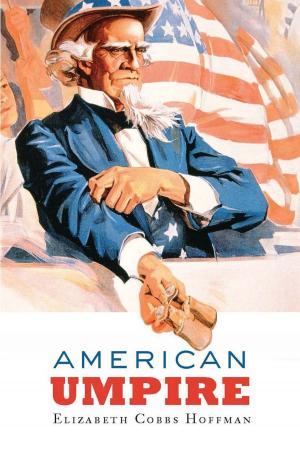 Cover of the book American Umpire by Robert A. Burt