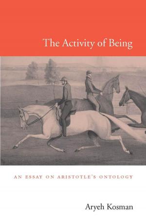 Cover of the book The Activity of Being by Emma Rothschild