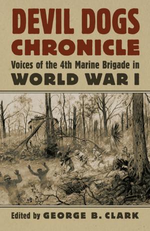 Cover of the book Devil Dogs Chronicle by Stephen R. Taaffe