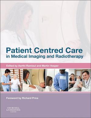 Cover of the book Patient Centered Care in Medical Imaging and Radiotherapy E-Book by Arthur Greenberg, MD