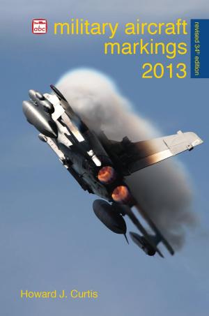 Cover of Military Aircraft Markings 2013