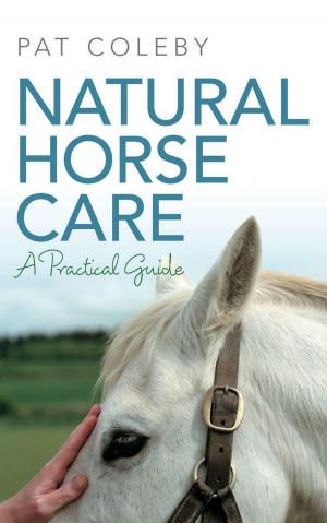 Cover of the book Natural Horse Care by Елена Санникова, Ольга Салль