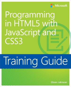Cover of Training Guide Programming in HTML5 with JavaScript and CSS3 (MCSD)