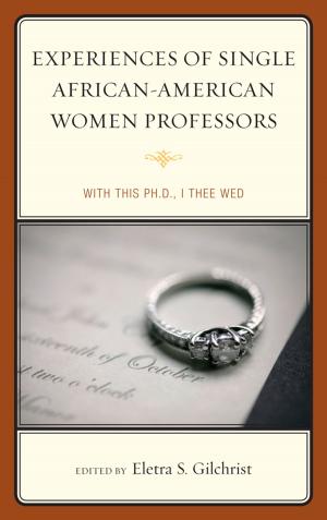 Cover of the book Experiences of Single African-American Women Professors by Christina Gier