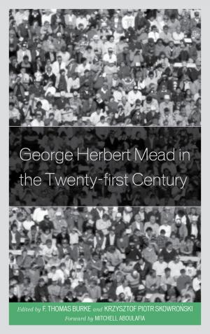 Cover of the book George Herbert Mead in the Twenty-First Century by David Simonelli