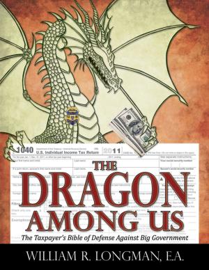 Cover of the book The Dragon Among Us by Dr. Joseph E. Koob