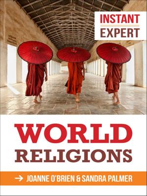 Cover of the book Instant Expert: World Religions by Penelope Wilcock