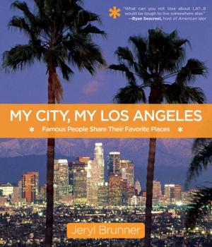 Cover of the book My City, My Los Angeles by Sara Pitzer