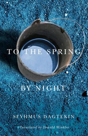 Cover of the book To the Spring, by Night by Andrew Nicholls