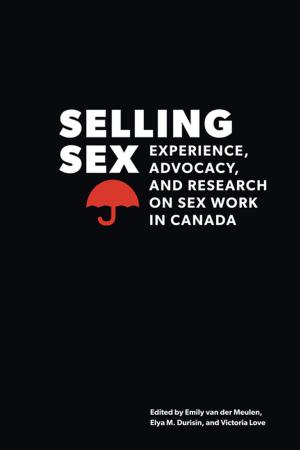 Cover of the book Selling Sex by Christopher P. Manfredi, Antonia Maioni