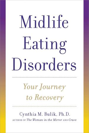 Cover of the book Midlife Eating Disorders by Mark A. Michael