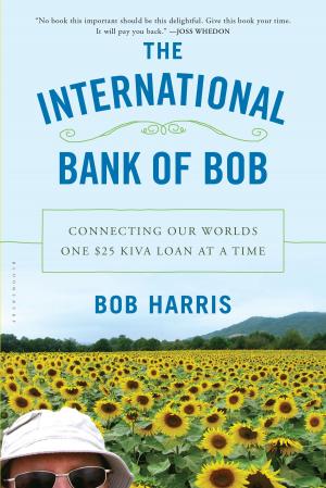 Cover of the book The International Bank of Bob by Professor Howard Caygill