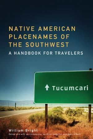 Cover of the book Native American Placenames of the Southwest by Gladys Carmen Bellamy