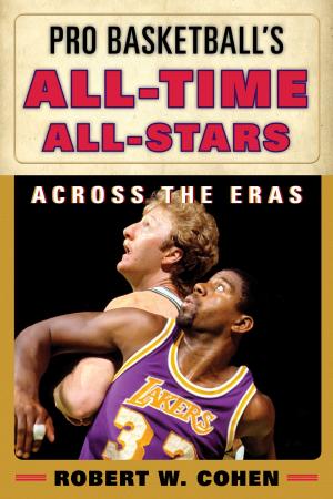 Cover of the book Pro Basketball's All-Time All-Stars by George W. Martin