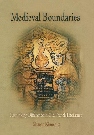 Cover of the book Medieval Boundaries by Susan J. Matt